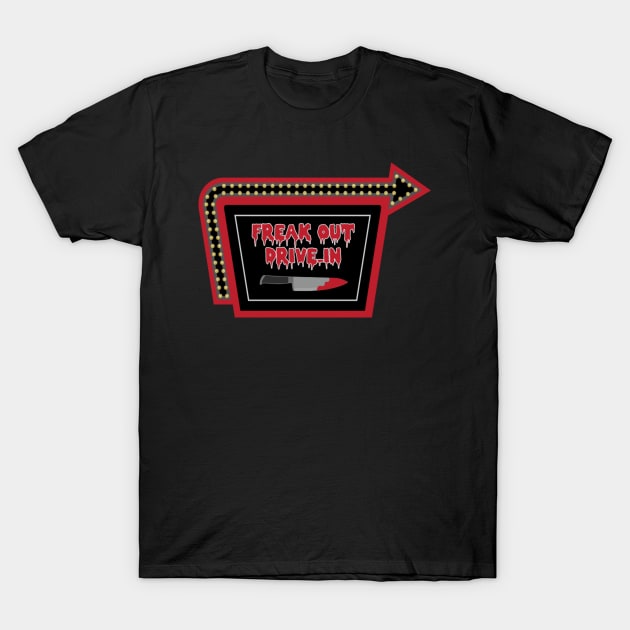 Freak Out Drive-In T-Shirt by thejennyposition